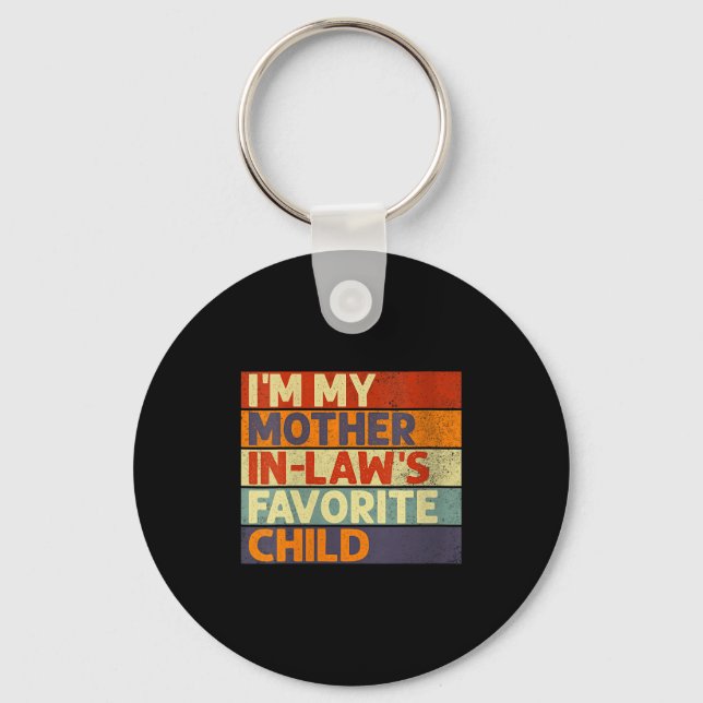 Porte-clés Womens I'm My Mother In Law's Favorite Child Funny (Recto)