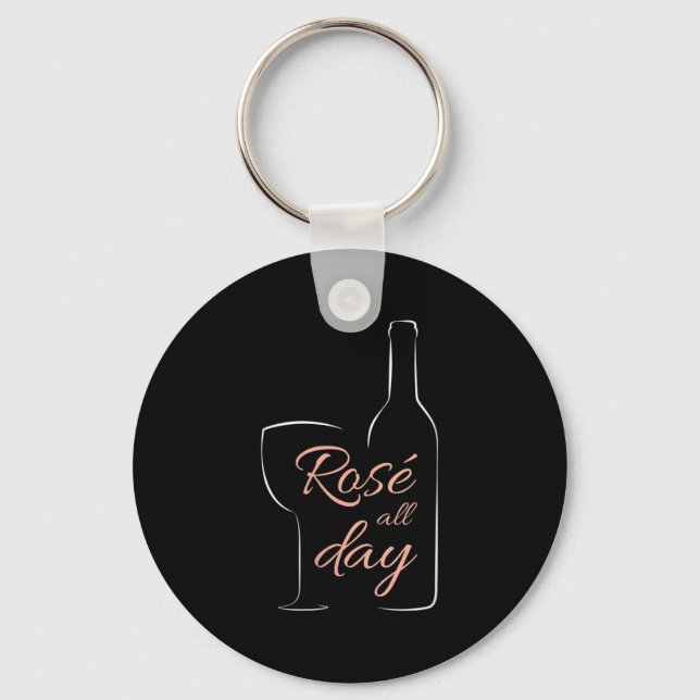 Porte-clés Womens Rose All Day Elegant Connoisseur Wine Lover (Recto)