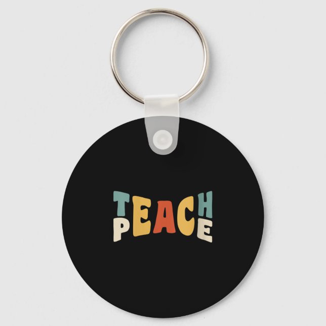 Porte-clés Womens Teach Peace Retro Teacher Motivational Educ (Recto)