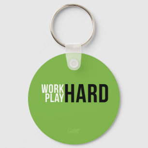 Porte-clés Work Hard Play Hard Quote keychain