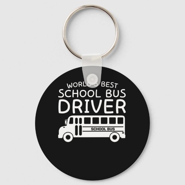 Porte-clés World Best School Bus Driver Cadeaux Chemise (Recto)
