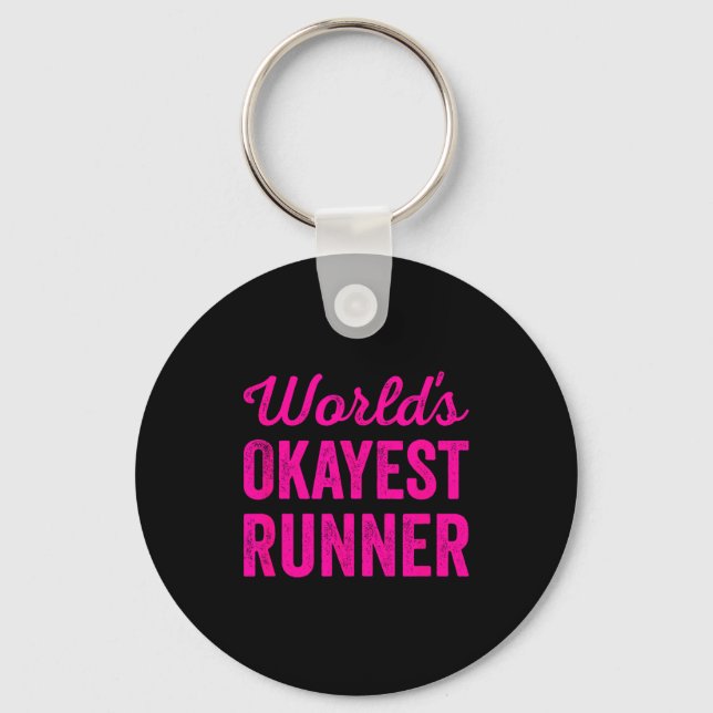 Porte-clés Worlds Okayest Runner Funny Sarcastic Running Srts (Recto)