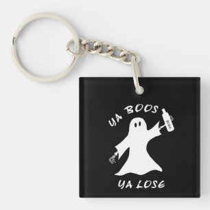 Porte-clés Ya Boos Ya Lose Funny Halloween Ne buvez pas de fa