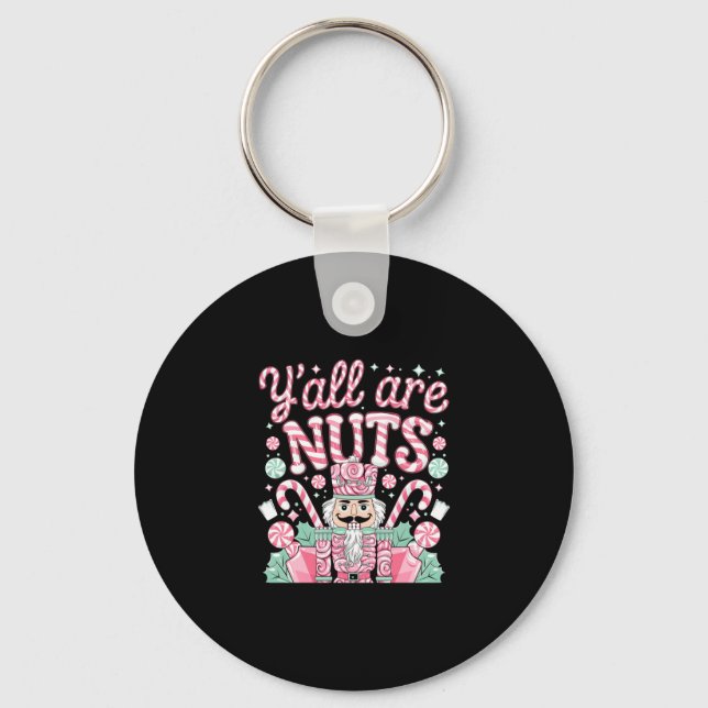 Porte-clés Y'all Are Nuts Nutcracker Funny Xmas Pajamas Merry (Recto)