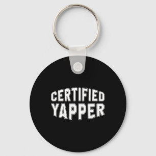 Porte-clés Yapper certifié Funny Professional Yapper