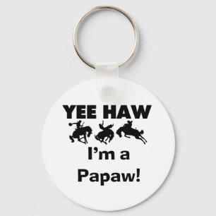 Porte-clés Yee Haw Je suis un T-shirts et cadeaux Papaw