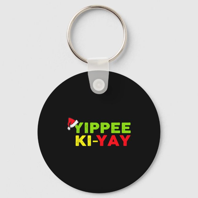Porte-clés Yippee-ki-yay Funny Christmas Xmas  (Recto)