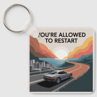 Porte-clés You’re Allowed To Restart