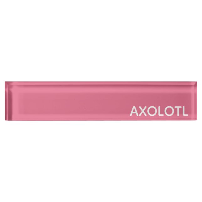 Porte-nom Axolotl pink color name (Devant)