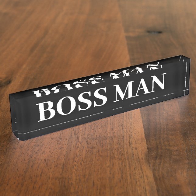Porte-nom Boss Man Gift Funny Nom Plate Personnaliser (Taille)