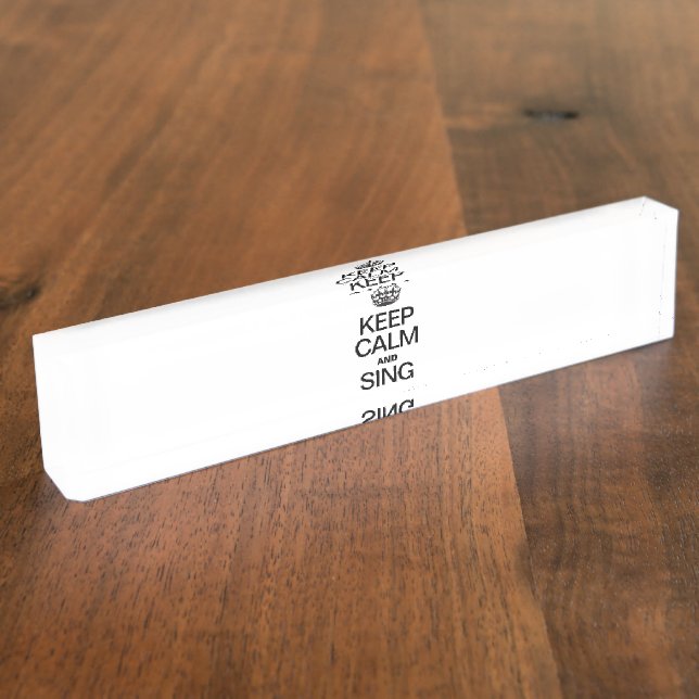 PORTE-NOM GARDER CALME ET CHANTER (Taille)