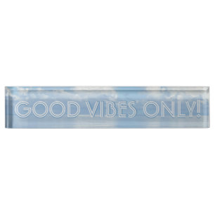 Porte-nom Good Vibes ! Vibes Plage ! Panneau bureau !