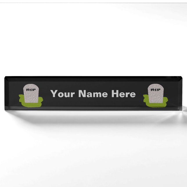 Porte-nom Plaque d'identification du bureau personnalisé RIP (Devant)