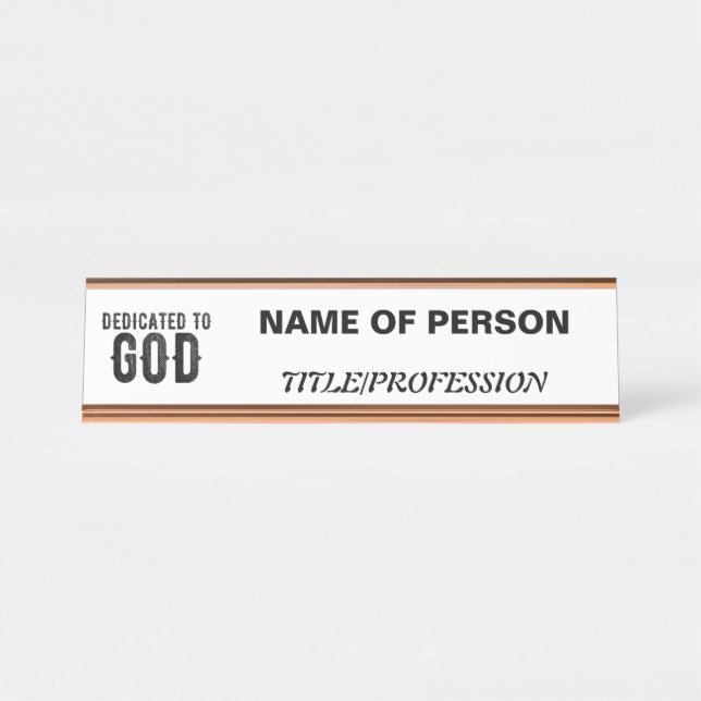 PORTE-NOM POUR BUREAU DÉDIÉ À DIEU PERSONNALISABLE COOL TEXTE NOIR (Devant)