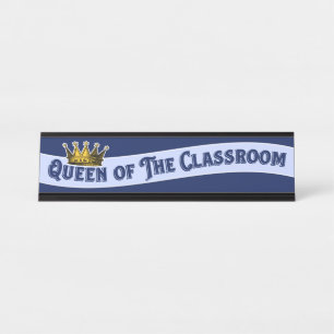 Porte-nom Pour Bureau Funny Queen Of The Classroom Enseignant