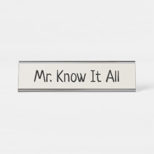 Porte-nom Pour Bureau M. Know It All