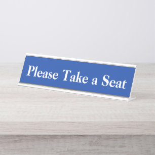 Porte-nom Pour Bureau Neutre et simple "S'il vous plaît prendre place"