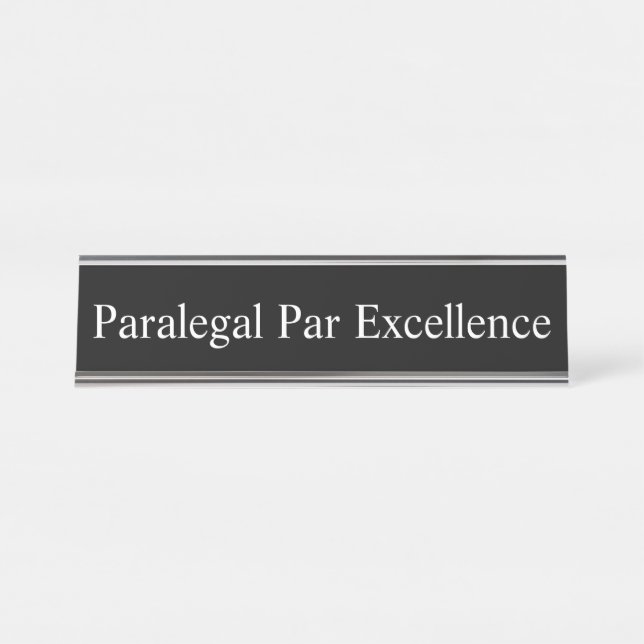 Porte-nom Pour Bureau Paralégal par excellence, (Devant)