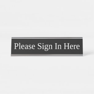 Porte-nom Pour Bureau Simple "signez svp dedans ici "