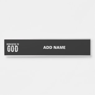 PORTE-NOM POUR PORTE DÉDIÉ À DIEU COOL PERSONNALISABLE TEXTE BLANC