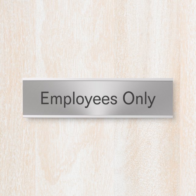 Porte-nom Pour Porte Employés uniquement Modèle Silver et Black Text (Devant)