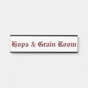 Porte-nom Pour Porte Hops & Grain Room Rouge
