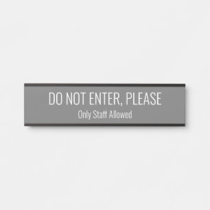 Porte-nom Pour Porte Moderne et contemporain "N'ENTREZ PAS, S'IL VOUS P