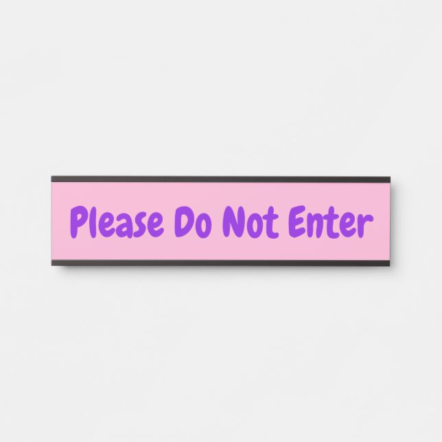 Porte-nom Pour Porte OEil s'il vous plaît ne pas entrer" Signe de la po (Devant)