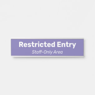 Porte-nom Pour Porte Signe "Entrée restreinte" minimale et modeste