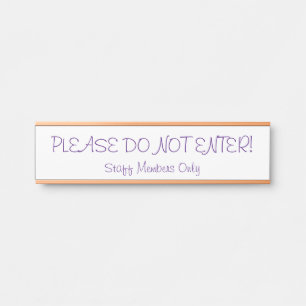 Porte-nom Pour Porte "S'IL VOUS PLAÎT, N'ENTREZ PAS !" Signe de porte