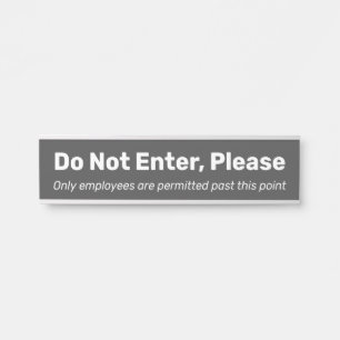 Porte-nom Pour Porte Simple, simple et humble "N'entrez pas, s'il vous 