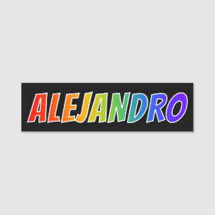 Porte-nom Prénom "ALEJANDRO" : Coloration d'arc-en-ciel