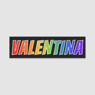 Porte-nom Prénom "VALENTINA" : Coloration d'arc-en-ciel