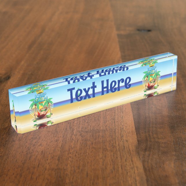 Porte-nom Restez calme et...Détendez-vous sur Hammock ! (Taille)