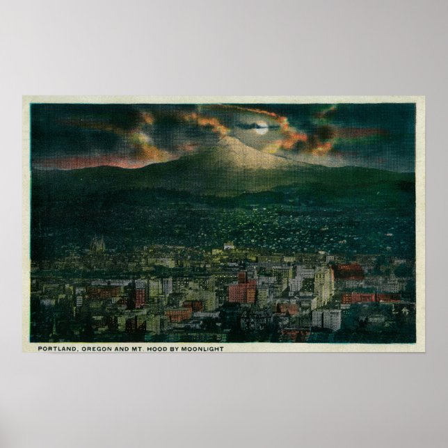 Portland and Mt. Hood by Moonlight Poster (Front)