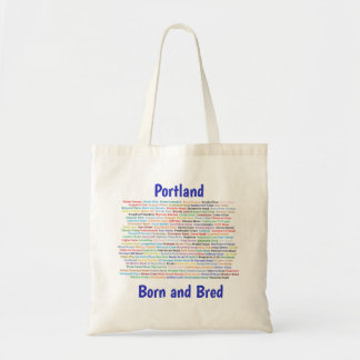 Portland Born and Bred Tote Bag