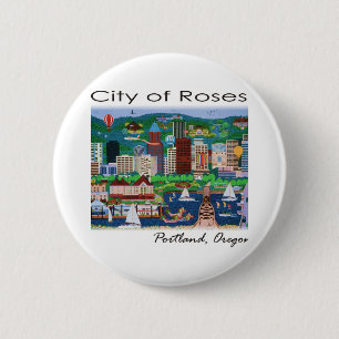 Portland~ The City of Roses 2 Inch Round Button