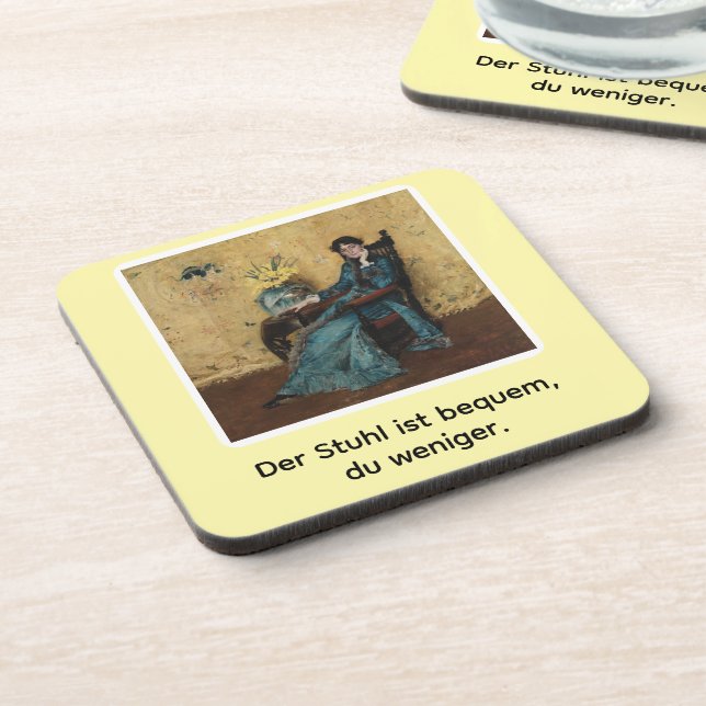 Portrait by Dora Wheeler with a cheeky slogan Coaster (Left Side)