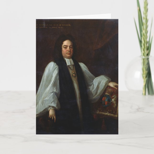 Portrait of Bishop John Robinson  c.1711 Card (Front)
