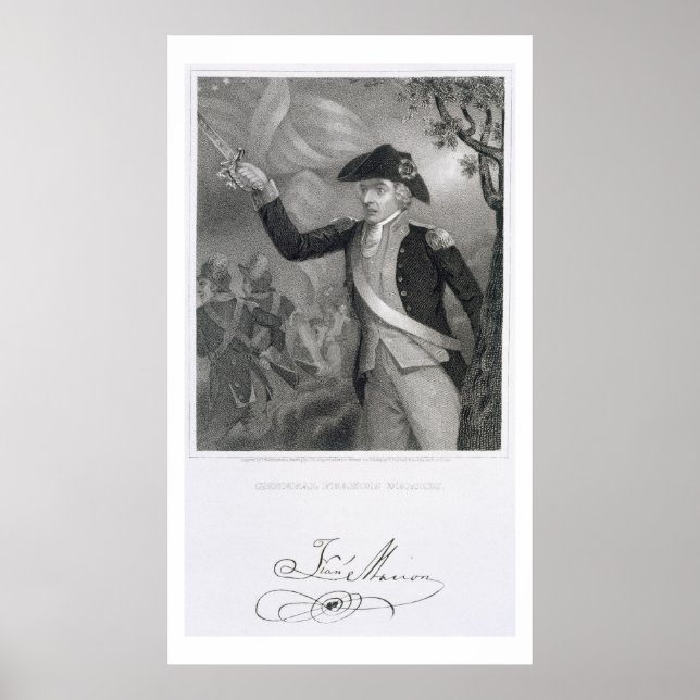 Portrait of General Francis Marion at the Battle o Poster (Front)