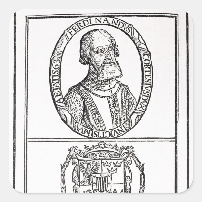 Portrait of Hernado Cortes  and his arms Square Sticker (Front)