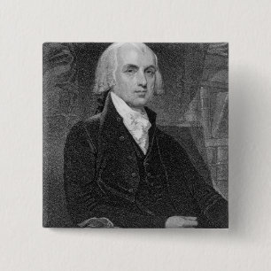 Portrait of James Madison, engraved by William A. 2 Inch Square Button