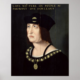 Portrait of Louis XII  King of France Poster