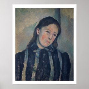 Portrait of Madame Cezanne with Loosened Hair, 189 Poster