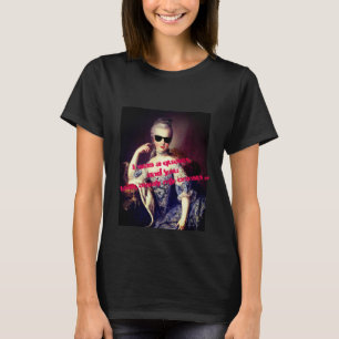 Portrait of Marie Antoinette with sunglasses quota T-Shirt