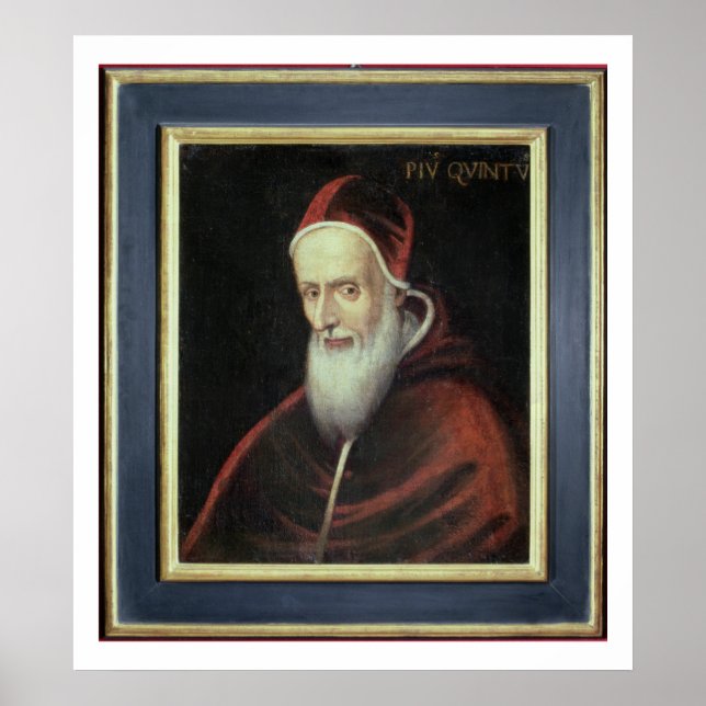Portrait of Pope Pius V (1504-72) (oil on canvas) Poster (Front)