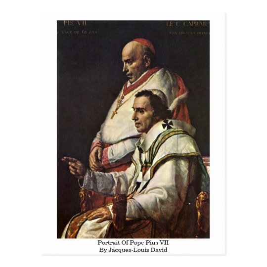 Portrait Of Pope Pius Vii By Jacques-Louis David Postcard