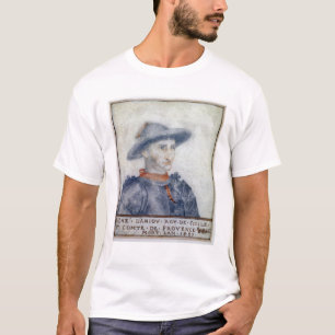 Portrait of Rene I  Duke of Anjou T-Shirt
