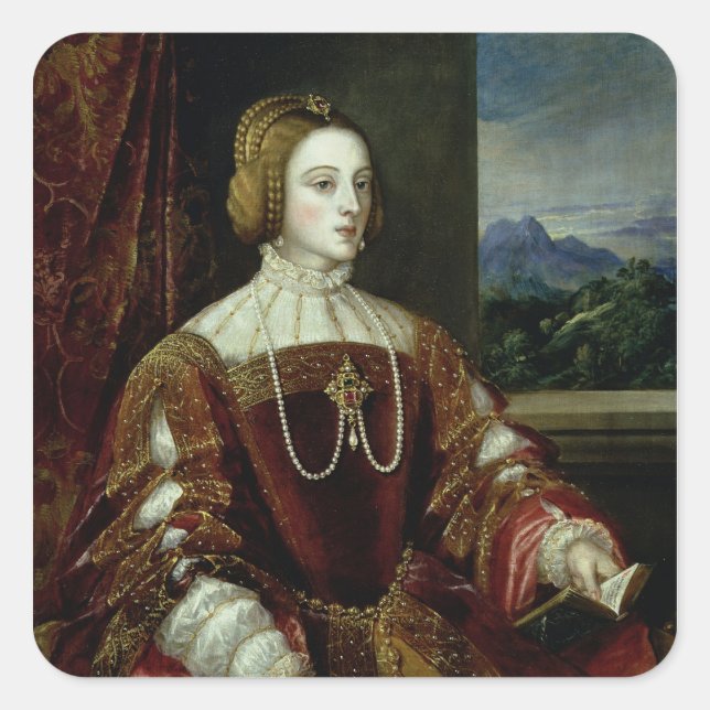Portrait of the Empress Isabella of Portugal Square Sticker (Front)