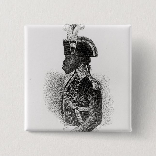 Portrait of Toussaint L'Ouverture 2 Inch Square Button (Front)